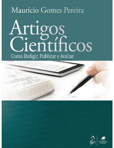 Artigos Científicos - Como Redigir, Publicar e Avaliar