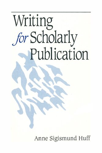 Writing for Scholarly Publication