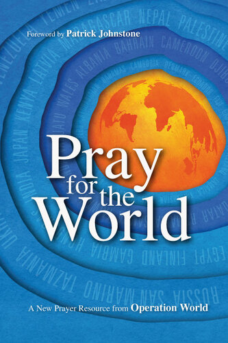 Pray for the World: A New Prayer Resource from Operation World