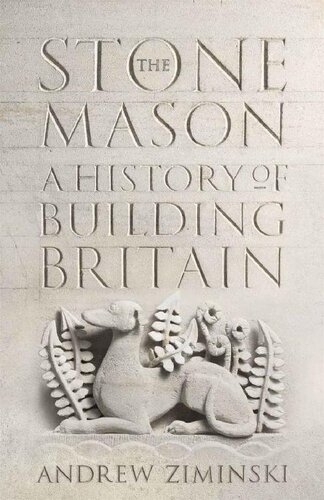 The Stonemason: A History of Building Britain