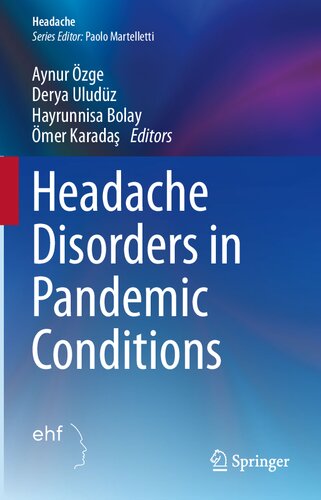 Headache Disorders in Pandemic Conditions