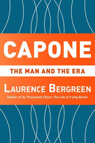 Capone: The Man and the Era