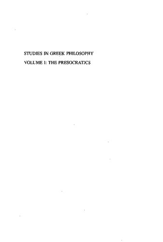 Studies in Greek Philosophy, Volume 1: The Presocratics