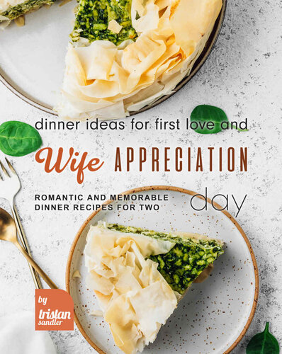 Dinner Ideas for First Love and Wife Appreciation Day