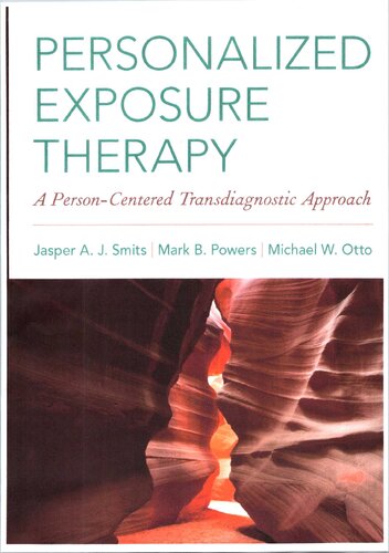 Personalized Exposure Therapy: A Person-Centered Transdiagnostic Approach