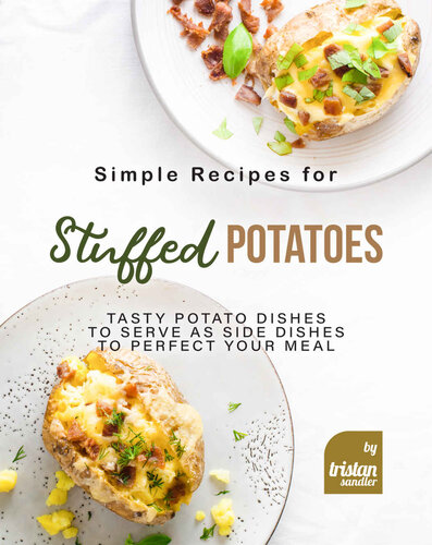 Simple Recipes for Stuffed Potatoes