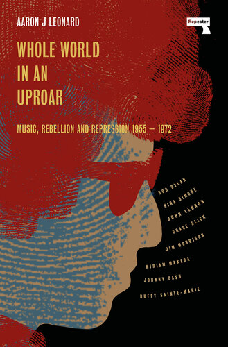 Whole World in an Uproar: Music, Rebellion and Repression – 1955-1972