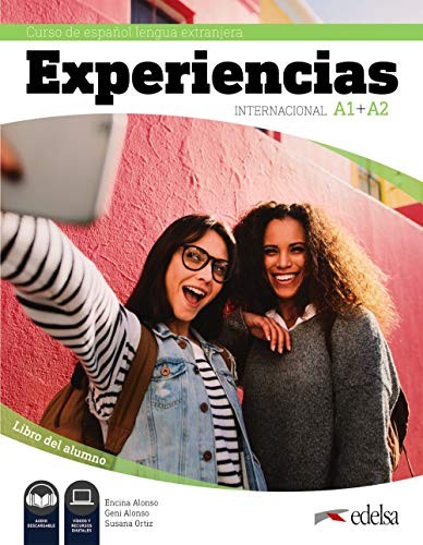 Experiencias internacional A1+A2: libro del alumno