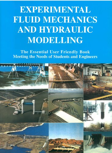 Experimental Fluid Mechanics and Hydraulic Modelling: Undergraduate and Postgraduate