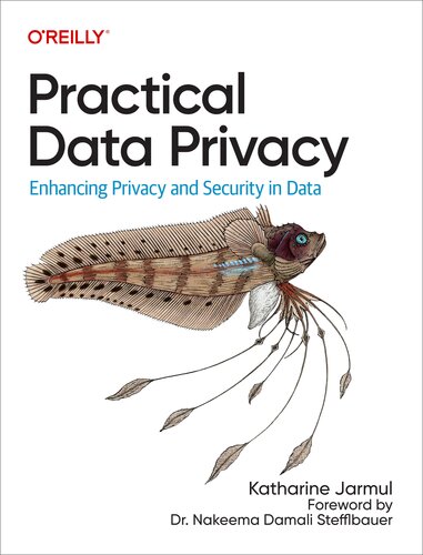 Practical Data Privacy (Final Release)