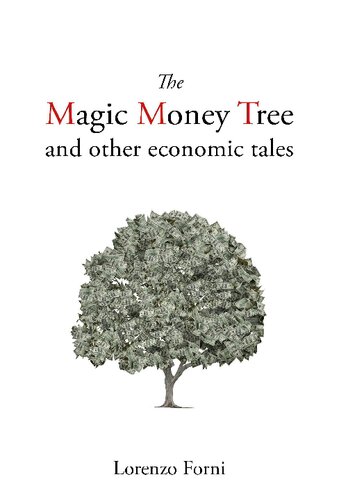 The Magic Money Tree and Other Economic Tales