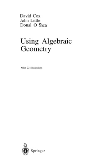 Using Algebraic Geometry