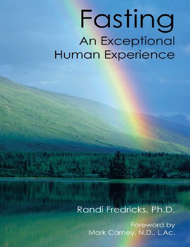 Fasting : an Exceptional Human Experience