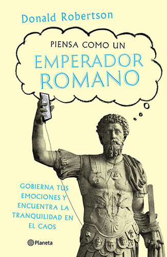 PIENSA COMO UN EMPERADOR ROMANO