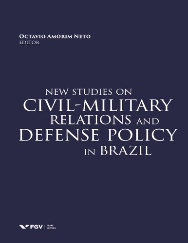 New studies on civil-military relations and defense policy in Brazil