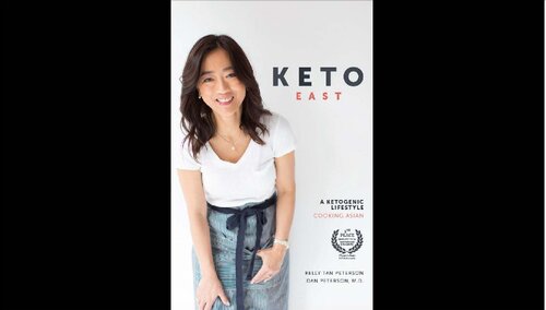 KETO EAST 生酮東方味: A Ketogenic Lifestyle Cooking Asian