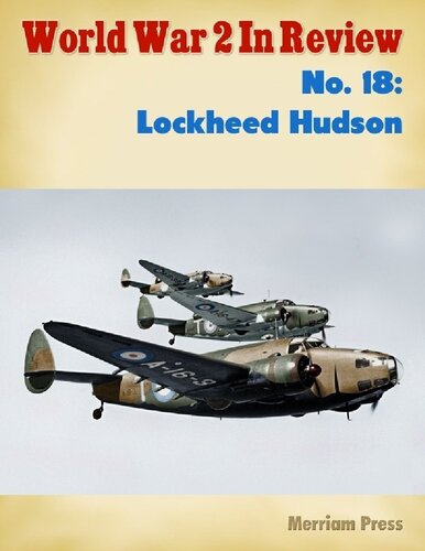 World War 2 In Review (018) Lockheed Hudson