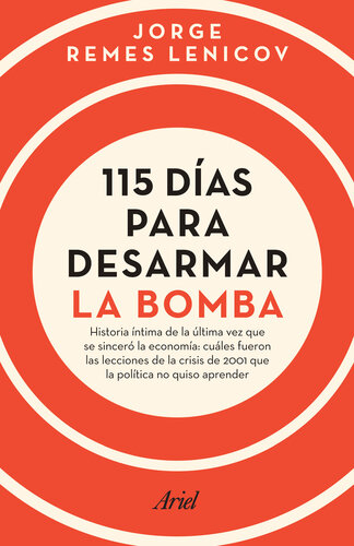 115 días para desarmar la bomba