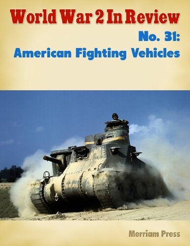 World War 2 In Review (031) American Fighting Vehicles