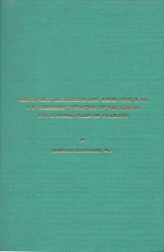 Paddy Price Movements and their Effect on the Economic Situation of Farmers in the Central Plain