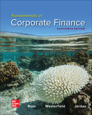 Fundamentals of corporate finance 13 Solution manual + Case solution + Excel