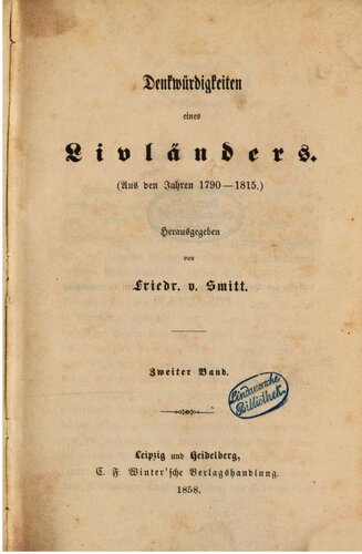 Denkwürdigkeiten eines Livländers (Aus den Jahren 1790-1815)