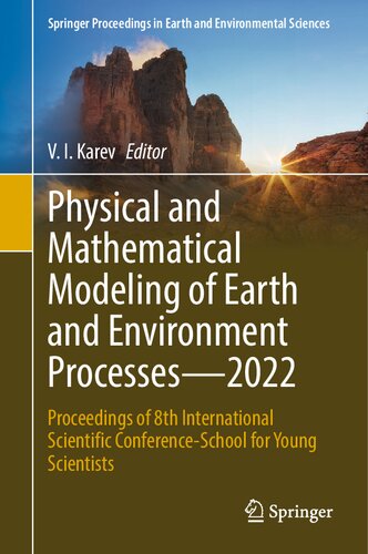 Physical and Mathematical Modeling of Earth and Environment Processes―2022: Proceedings of 8th International Scientific Conference-School for Young Scientists