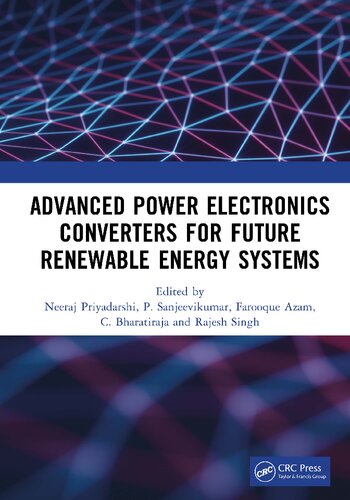 Advanced Power Electronics Converters for Future Renewable Energy Systems