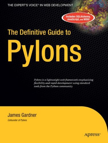 The Definitive Guide to Pylons (Expert's Voice in Web Development)