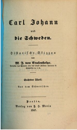 Carl Johann und die Schweden : Eine historische Skizze