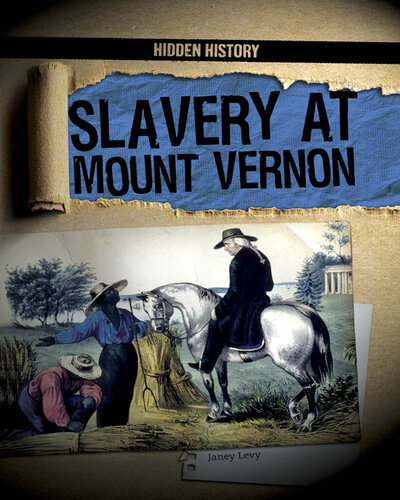 Slavery at Mount Vernon