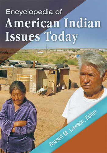 Encyclopedia of American Indian Issues Today [2 volumes]