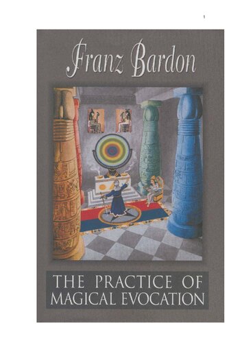 The Practice of Magical Evocation