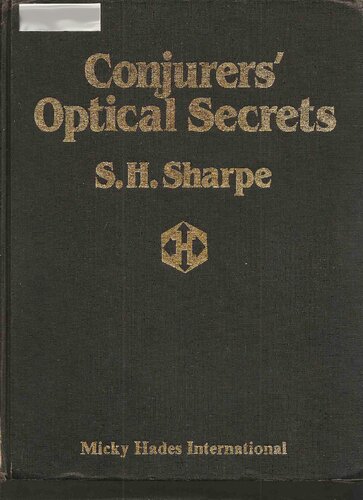 Conjurers' Optical Secrets