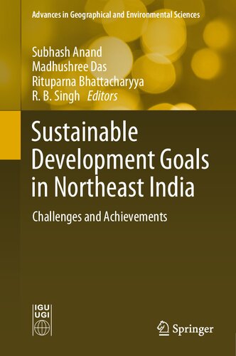 Sustainable Development Goals in Northeast India: Challenges and Achievements