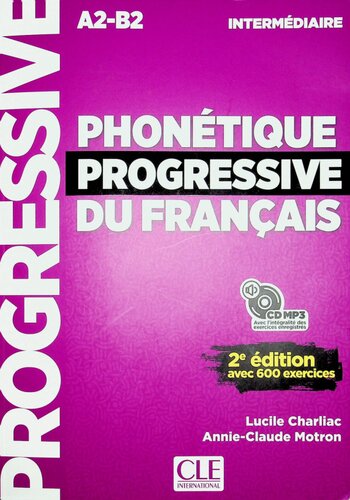 Phonétique progressive du français - Niveau intermédiaire (A2/B1) - 2ème édition