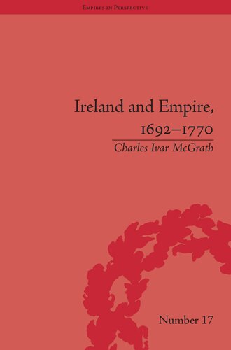 Ireland and Empire, 1692-1770