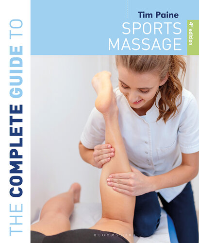 The Complete Guide to Sports Massage 4th Edition