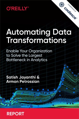 Automating Data Transformations (for True Epub)