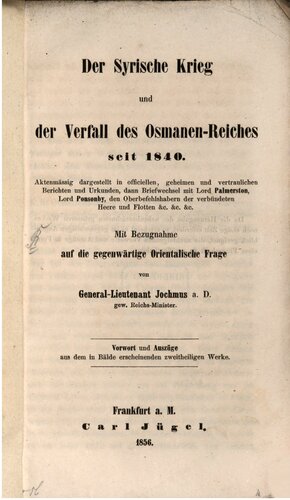 Der syrische Krieg und der Verfall des Osmanen-Reiches seit 1840