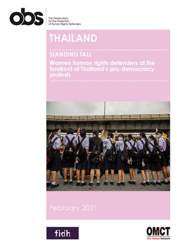 Standing Tall: Women human rights defenders at the  forefront of Thailand’s pro-democracy protests