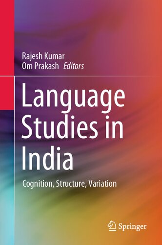 Language Studies in India: Cognition, Structure, Variation