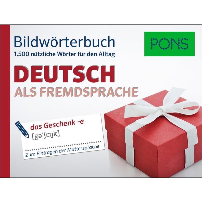 PONS Bildwörterbuch Deutsch als Fremdsprache: 1.500 nützliche Wörter für den Alltag