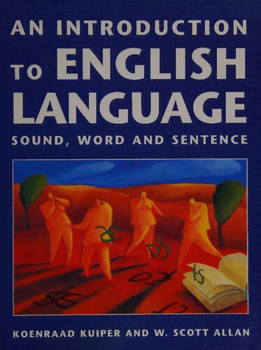 An Introduction to English Language. Sound, Word and Sentence