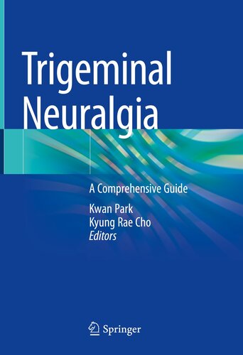 Trigeminal Neuralgia: A Comprehensive Guide