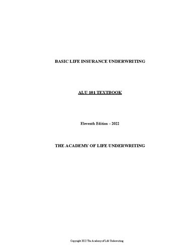 ALU 101: Basic Life Insurance Underwriting: Textbook for 2022 Exam Cycle