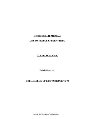 ALU 201: Intermediate Medical Life Insurance Underwriting