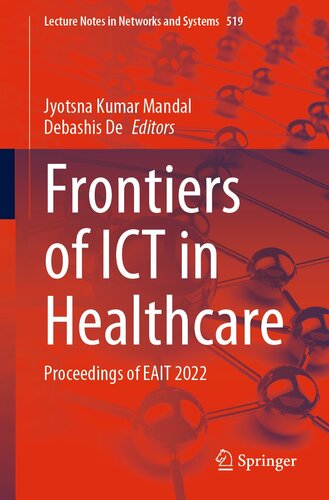 Frontiers of ICT in Healthcare: Proceedings of EAIT 2022