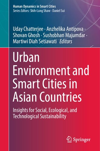 Urban Environment and Smart Cities in Asian Countries: Insights for Social, Ecological, and Technological Sustainability