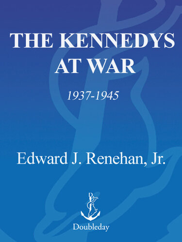 The Kennedys at War